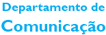 Departamento de Comunica��o